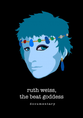 Ruth Weiss: the Beat Goddess